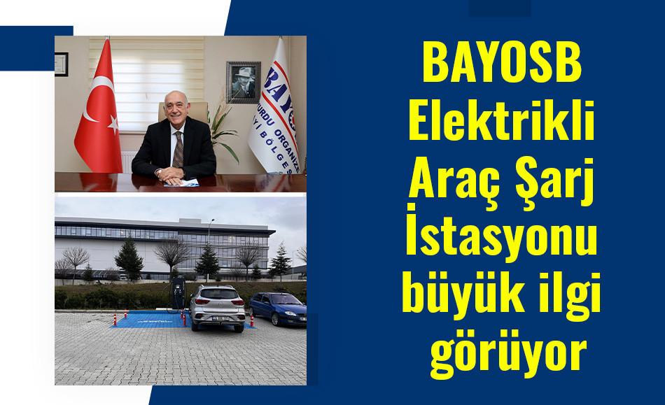 BAYOSB Elektrikli Araç Şarj İstasyonu büyük ilgi görüyor